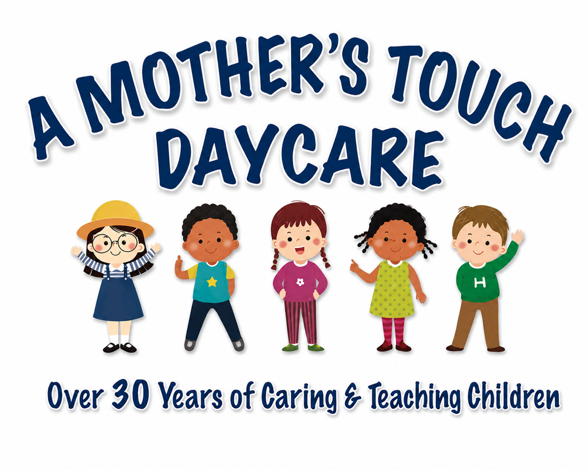 A Mother's Touch Daycare celebrating over 30 years of caring and teaching children